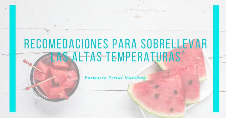 Recomendaciones altas temperaturas.